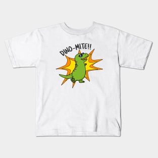 Dino-Mite Cute Dinosaur Pun Kids T-Shirt